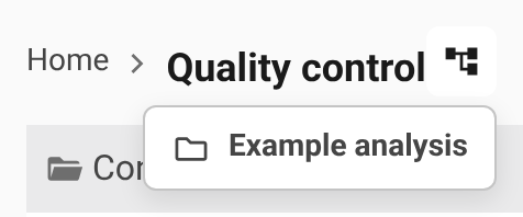 The Also in popover on the Quality control folder, listing Example analysis as its other parent.